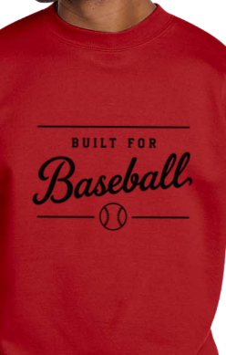 Built for Baseball Crewneck